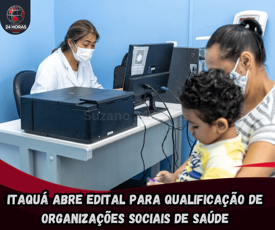Itaquá abre edital para qualificação de Organizações Sociais de Saúde