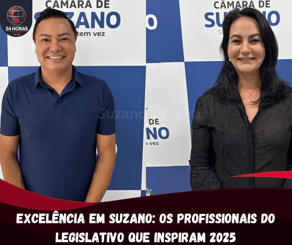 Excelência em Suzano: os profissionais do Legislativo que inspiram 2025 ✨