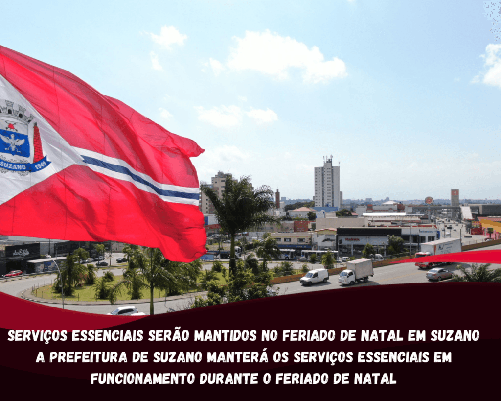 Serviços essenciais serão mantidos no feriado de Natal em Suzano