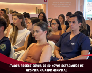 Itaquá recebe cerca de 50 novos estagiários de medicina na rede municipal