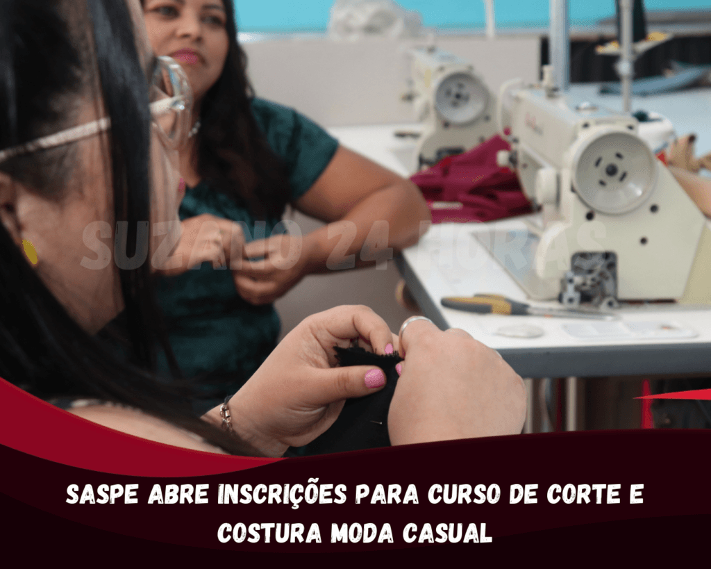 Saspe abre inscrições para curso de Corte e Costura Moda Casual