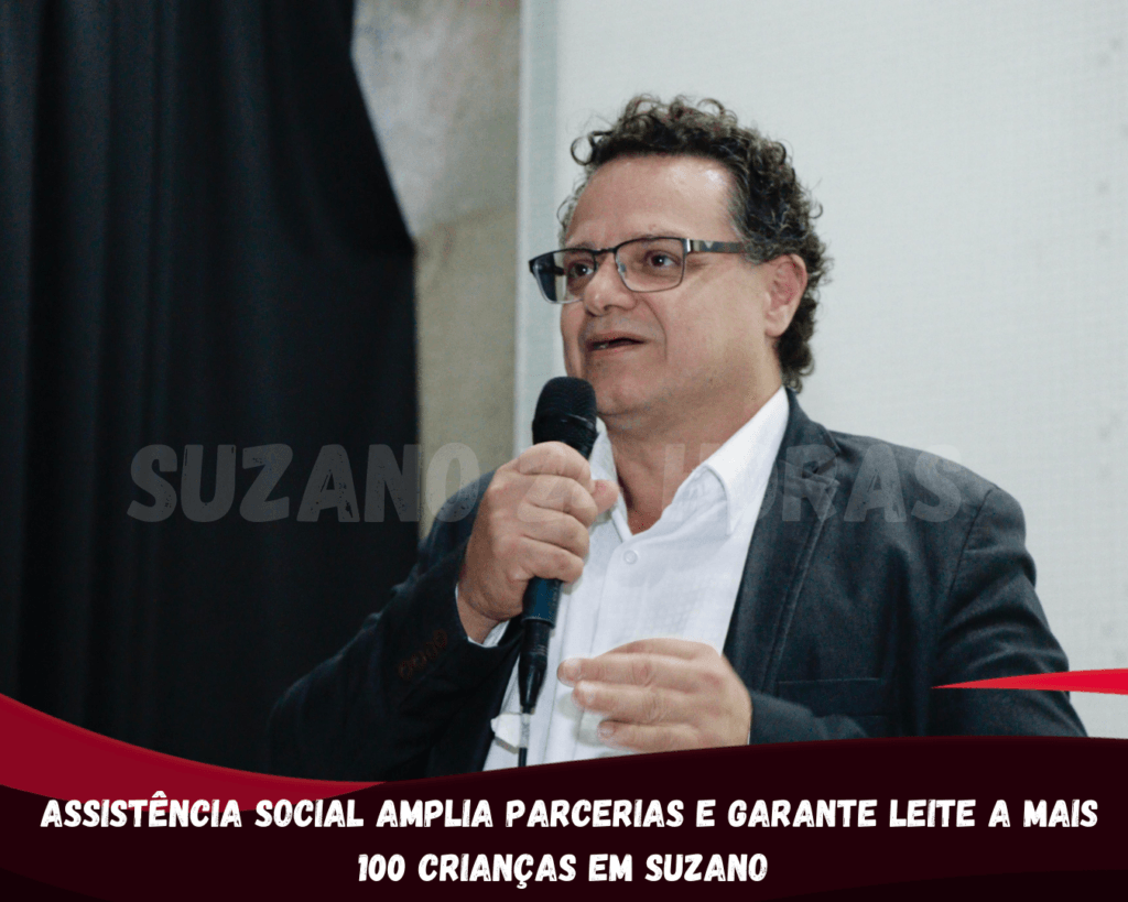 Assistência Social amplia parcerias e garante leite a mais 100 crianças em Suzano